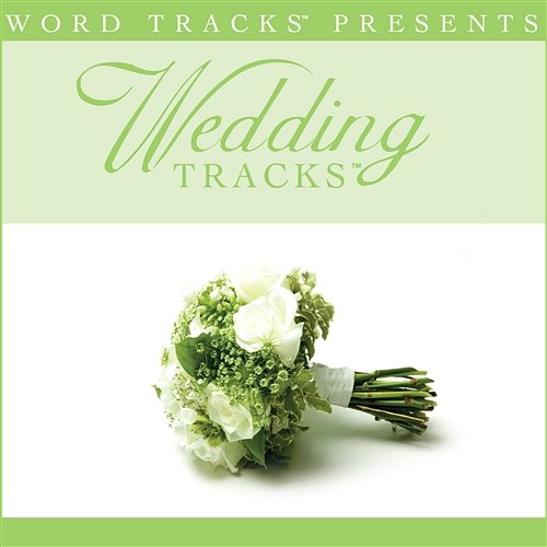 Wedding Tracks - A Moment Like This [Performance Track] Wedding Tracks