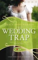 Wedding Trap, A Rouge Regency Romance Warren Tracy Anne