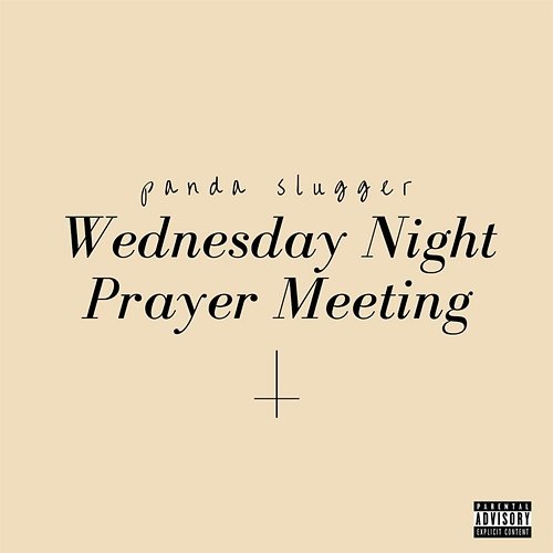 Wednesday Night Prayer Meeting panda slugger