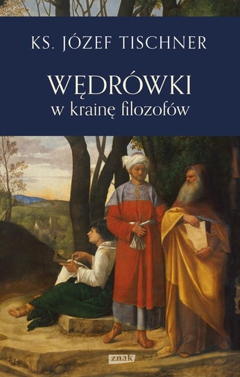 Wędrówki w krainę filozofów - ebook epub Tischner Józef