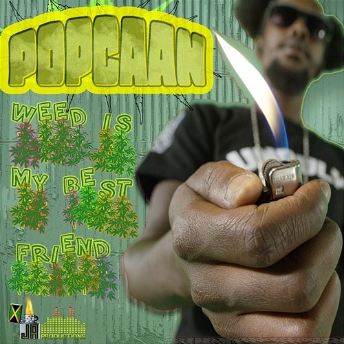 Weed Is My Best Friend Popcaan