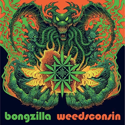 Weedsconsin Deluxe - Gatefold Bongzilla