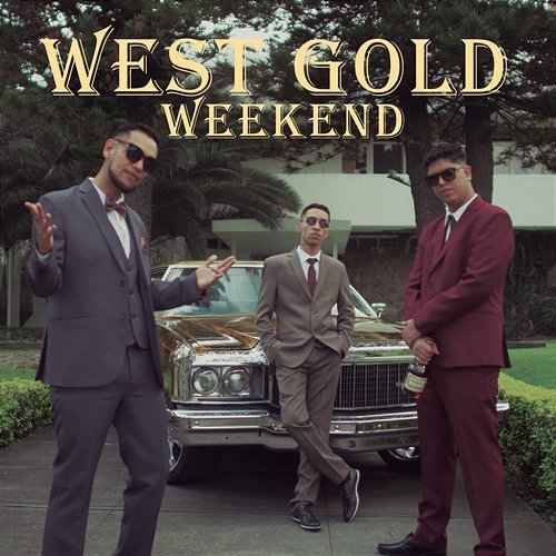 Weekend West Gold