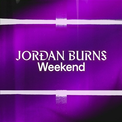 Weekend Jordan Burns