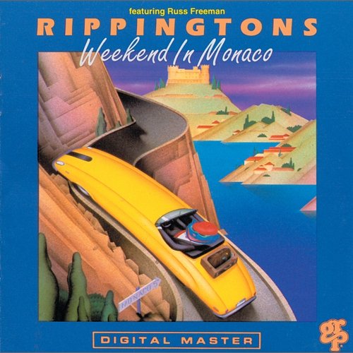 Weekend In Monaco The Rippingtons feat. Russ Freeman
