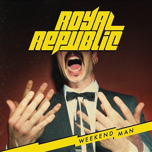 Weekend Man Royal Republic
