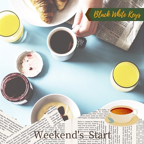 Weekend's Start Black White Keys