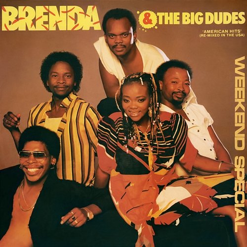 Weekend Special Brenda & The Big Dudes