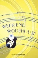 Weekend Wodehouse Wodehouse P. G.
