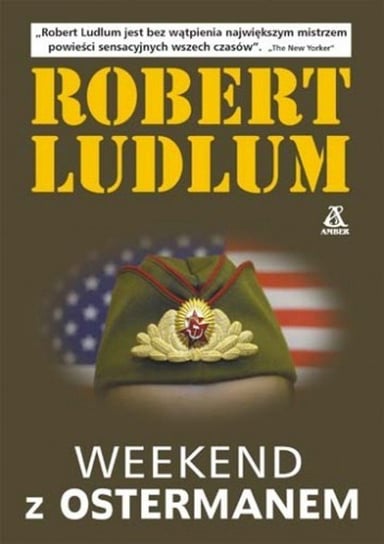 Weekend z Ostermanem Ludlum Robert