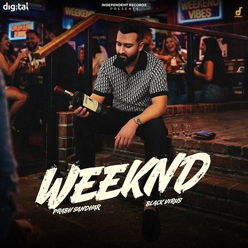 Weeknd Prabh Sandhar, Black Virus