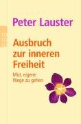 Wege zur Gelassenheit Lauster Peter