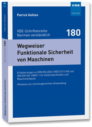 Wegweiser Funktionale Sicherheit von Maschinen VDE-Verlag