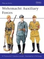 Wehrmacht Auxiliary Forces Thomas Nigel, Caballero Jurado Carlos, Mccouriag Simon