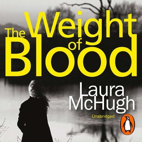 Weight of Blood Mchugh Laura