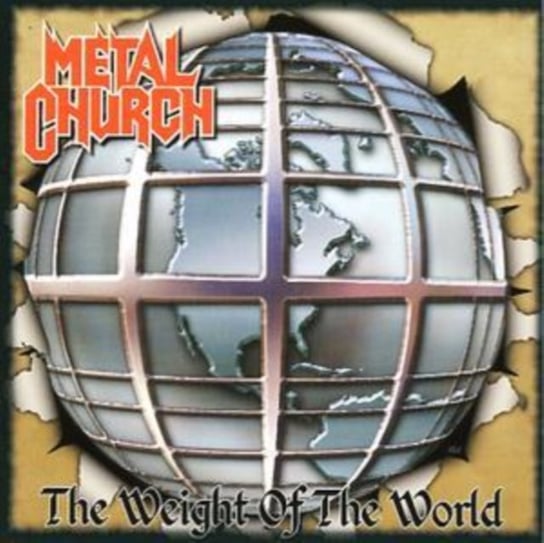 Weight Of The World Metal Church