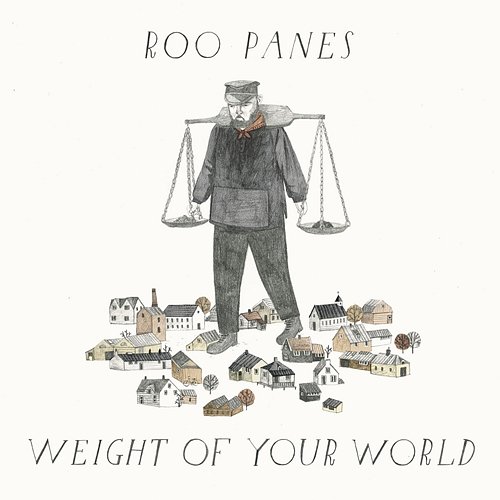Weight Of Your World EP Roo Panes