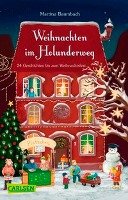 Weihnachten im Holunderweg - 24 Geschichten bis zum Weihnachtsfest Baumbach Martina