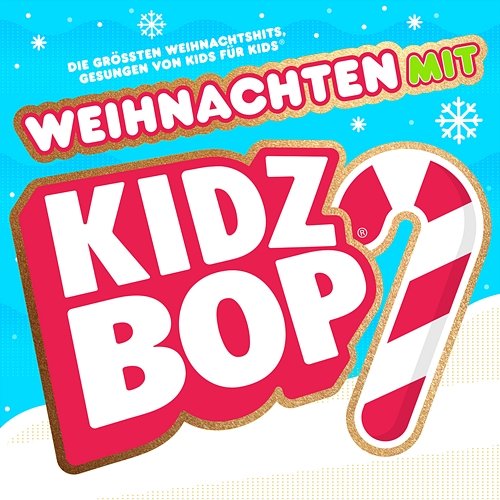 Weihnachten mit KIDZ BOP Kidz Bop Kids