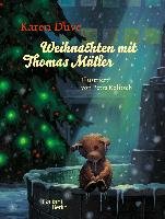 Weihnachten mit Thomas Müller Duve Karen