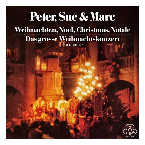 Weihnachten, Noël, Christmas, Natale / Das grosse Weihnachtskonzert Peter, Sue & Marc