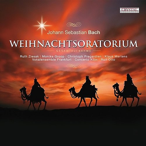 Weihnachtsoratorium Christoph Prégardien, Ruth Ziesak, Concerto Köln, Vokalensemble Frankfurt, Monica Groop, Ralf Otto