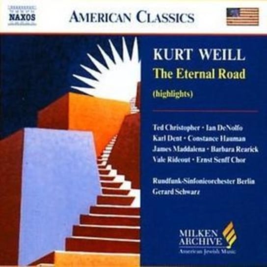 Weill: Eternal Road Various Artists