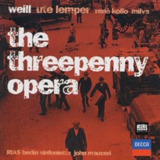 Weill: Threepenny Opera Kollo Kollo Rene