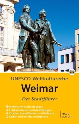 Weimar - Der Stadtführer Schmidt-Buch-Verlag, Wernigerode