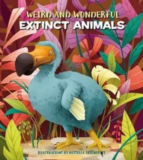 Weird and Wonderful Extinct Animals Banfi Cristina