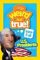 Weird But True! Know-It-All US Presidents Kids Ng