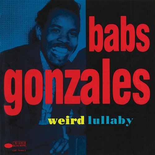 Weird Lullaby Babs Gonzales
