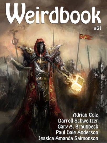 Weirdbook #31 Adrian Cole, Braunbeck Gary A., Darrell Schweitzer, Jessica Amanda Salmonson