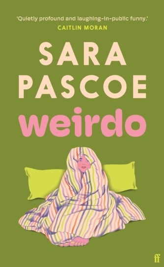 Weirdo Pascoe Sara
