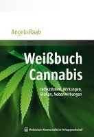 Weißbuch Cannabis Raab Angela