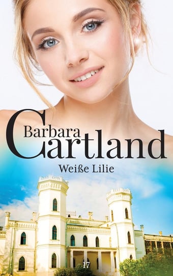 Weiße Lilie Cartland Barbara