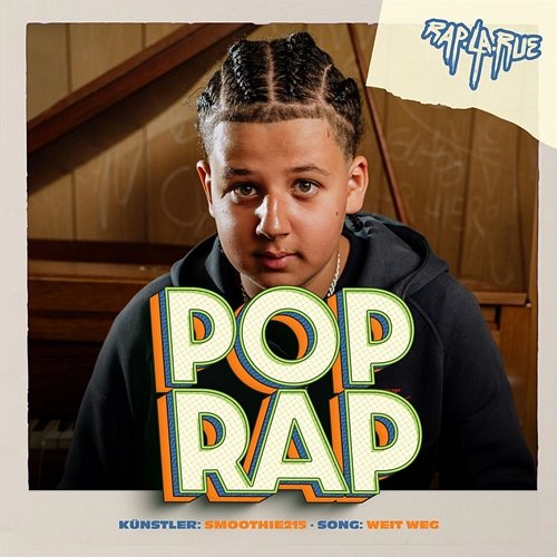 Weit Weg Smoothie 215, Rap La Rue