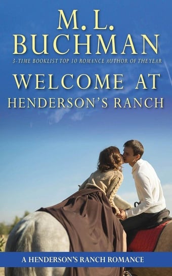 Welcome at Henderson's Ranch Buchman M. L.
