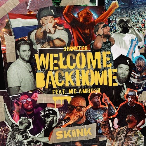 Welcome Back Home MC Ambush, Showtek
