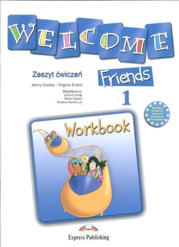 Welcome friends 1. Workbook Evans Virginia, Dooley Jenny
