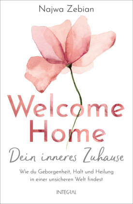 Welcome Home - Dein inneres Zuhause Integral
