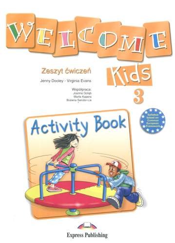Welcome kids 3. Activity book Dooley Jenny, Evans Virginia
