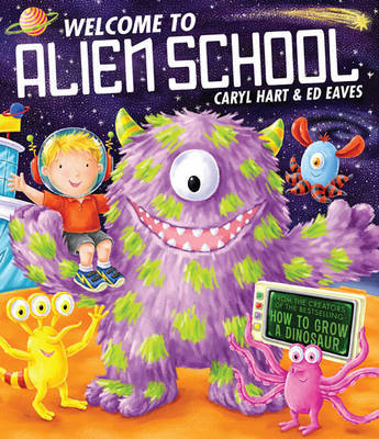Welcome to Alien School Hart Caryl