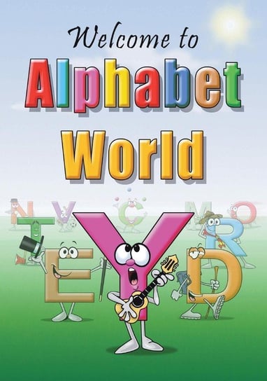 Welcome to Alphabet World Ward Linda Lee
