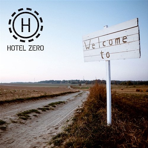 Welcome to Hotel Zero