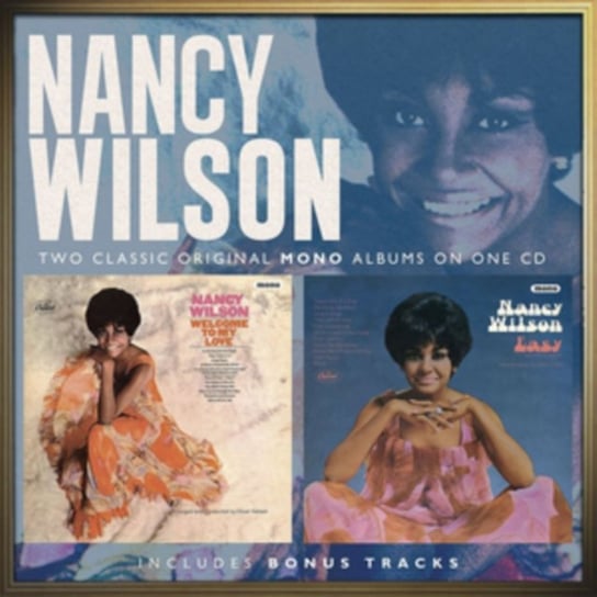 Welcome to My Love/Easy Nancy Wilson