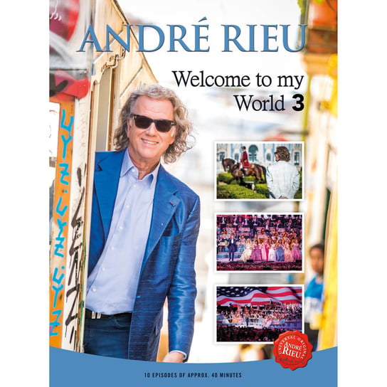 Welcome To My World Rieu Andre