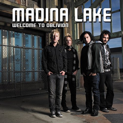 Welcome to Oblivion Madina Lake