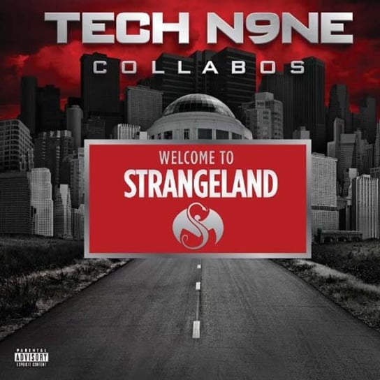 Welcome To Strangeland Tech N9Ne Collabos