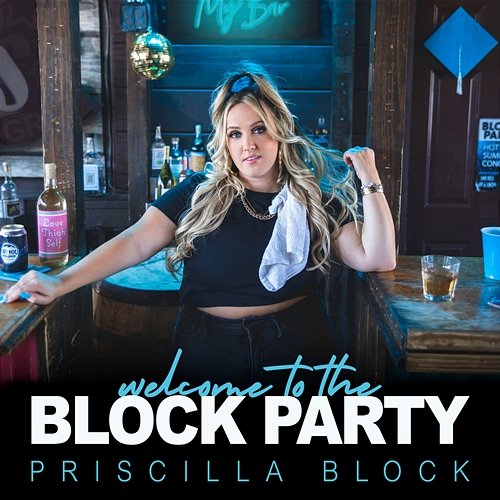 Welcome To The Block Party Priscilla Block
